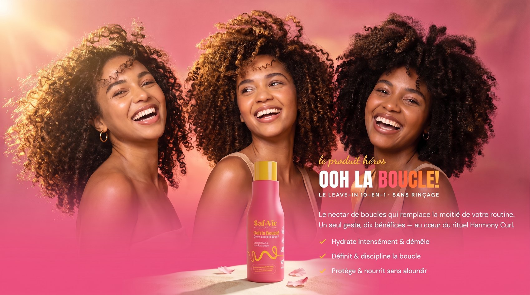 Ooh la Boucle!, le produit héros — leave-in 10-en-1 sans rinçage, entouré de trois femmes aux boucles rayonnantes